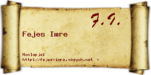 Fejes Imre névjegykártya